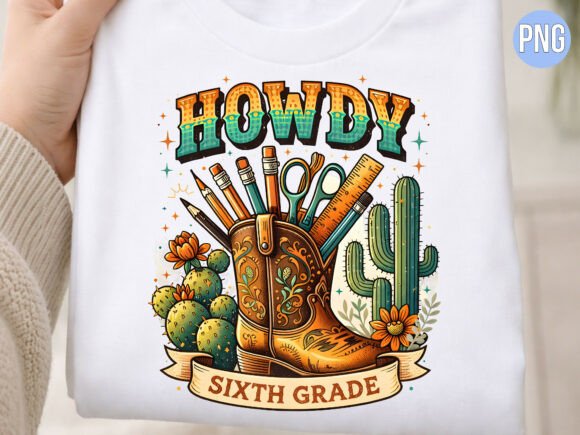 Howdy Sixth Grade Back to School PNG