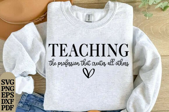 Teacher Quote SVG Back to School Shirt